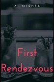 First Rendezvous (eBook, ePUB)