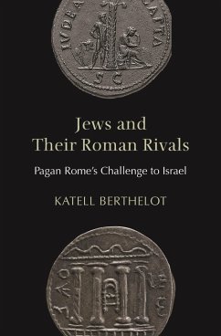 Jews and Their Roman Rivals (eBook, ePUB) - Berthelot, Katell