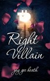 Right Villain (eBook, ePUB)