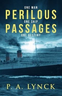 Perilous Passages (eBook, ePUB) - Lynck, P. A.