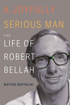 A Joyfully Serious Man (eBook, ePUB) - Bortolini, Matteo A Joyfully Serious Man (eBook, ePUB) - Bortolini, Matteo