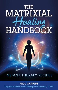 The Matrixial Healing Handbook (eBook, ePUB) - Chaplin, Paul
