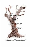 Memories and Sometimes Sorrow (eBook, ePUB) Memories and Sometimes Sorrow (eBook, ePUB)