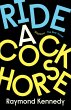 Ride A Cockhorse (eBook, ePUB) - Bild 1