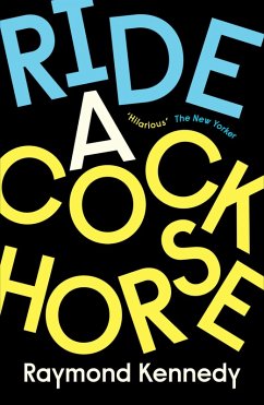Ride A Cockhorse (eBook, ePUB) - Kennedy, Raymond