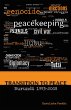 Transition to Peace Burundi 1993-2008... - Bild 1