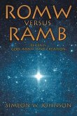 ROMW VS.RAMB Reveals, God, Adam and Creation (eBook, ePUB)