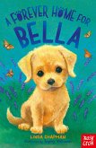 A Forever Home for Bella (eBook, ePUB)