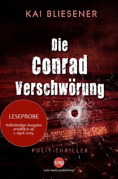 Die Conrad-Verschwörung (eBook, ePUB) - Bliesener, Kai