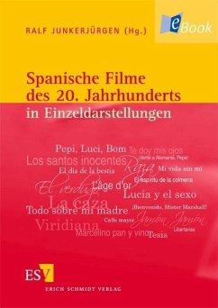 Spanische Filme des 20. Jahrhunderts in Einzeldarstellungen (eBook, PDF)
