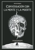 Conversación con la mente y la muerte (eBook, ePUB)
