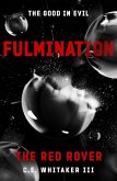 The Red Rover: Fulmination (eBook, ePUB)