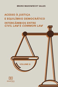 Acesso à Justiça e Equilíbrio Democrático (eBook, ePUB) - Salles, Bruno Makowiecky