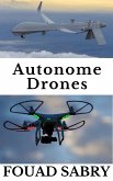 Autonome Drones (eBook, ePUB)