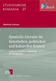 Spanische Literatur im historischen, politischen und kulturellen Kontext (eBook, PDF)