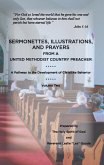 Sermonettes, Illustrations, and Prayers from a United Methodist Country Preacher, Vol 2 (eBook, ePUB)
