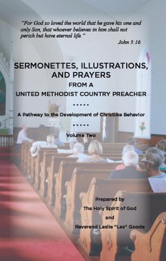Sermonettes, Illustrations, and Prayers from a United Methodist Country Preacher, Vol 2 (eBook, ePUB) - Goode, Leslie