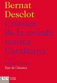 Crònica de la croada contra Catalunya (eBook, ePUB)