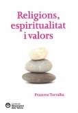 Religions, espiritualitat i valors (eBook, ePUB)