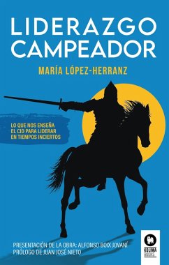 Liderazgo Campeador (eBook, ePUB) - López-Herranz, María