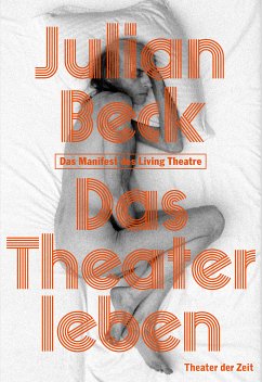 Das Theater leben (eBook, PDF) - Beck, Julian