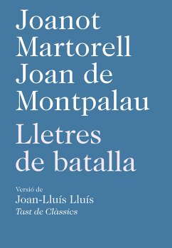 Lletres de batalla (eBook, ePUB) - Martorell, Joanot; de Montpalau, Joan