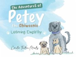 The Adventures of Petey the Chiweenie (eBook, ePUB) - Carla Tucker Minks