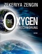 Die Oxygen Verschwörung (eBook, ePUB) - Bild 1