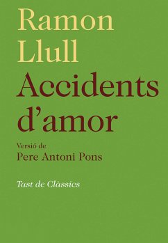 Accidents d'amor (eBook, ePUB) - Llull, Ramon