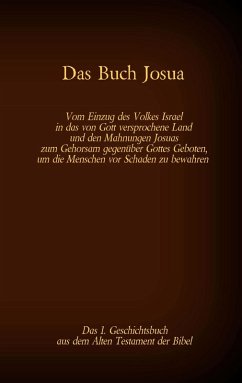 Das Buch Josua, das 1. Geschichtsbuch aus dem Alten Testament der Bibel (eBook, ePUB) - Luther, Martin
