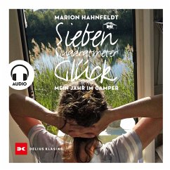 Sieben Quadratmeter Glück (MP3-Download) - Hahnfeldt, Marion