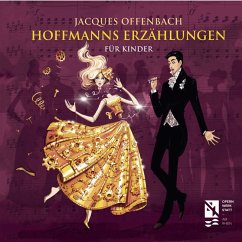 Hoffmanns Erzählungen für Kinder (MP3-Download) - Offenbach, Jacques