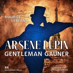Arsène Lupin - Gentleman-Gauner (MP3-Download) - Leblanc, Maurice