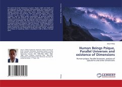 Human Beings Psique, Parallel Universes and existence of Dimensions - O'Daly, Jose