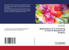 Applications of 3-D Printing in Oral & Maxillofacial Surgery