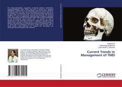 Current Trends in Management of TMD