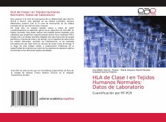 HLA de Clase I en Tejidos Humanos Normales: Datos de Laboratorio - García - Ruano, Ana Belén;Martín-Alcolea, María Amparo;García-Chileme, Soledad