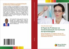 O Papel do Professor na Contextualização do Currículo da Aprendizagem - Kassupa, Afonso Munchijilo