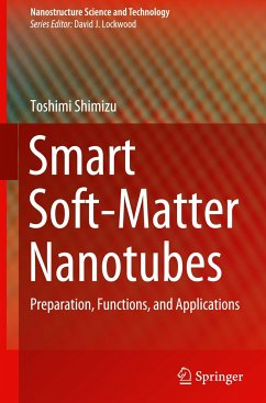 Smart Soft-Matter Nanotubes - Shimizu, Toshimi