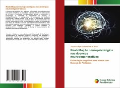 Reabilitação neuropsicológica nas doenças neurodegenerativas - Alberti de Sousa, Jaqueline Aparecida