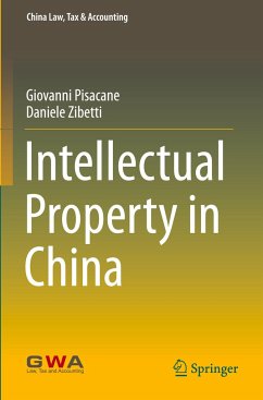 Intellectual Property in China - Pisacane, Giovanni;Zibetti, Daniele