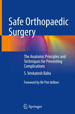 Safe Orthopaedic Surgery - Babu, S. Venkatesh