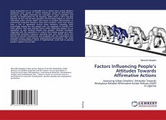Factors Influencing People¿s Attitudes Towards Affirmative Actions