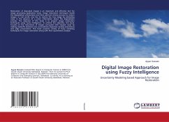 Digital Image Restoration using Fuzzy Intelligence