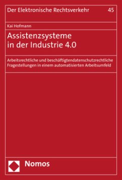 Assistenzsysteme in der Industrie 4.0 - Hofmann, Kai