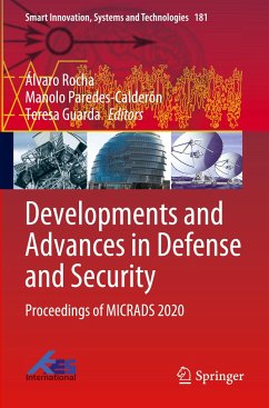 Developments and Advances in Defense and Security