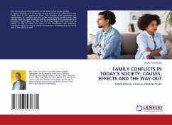 FAMILY CONFLICTS IN TODAY¿S SOCIETY: CAUSES, EFFECTS AND THE WAY-OUT
