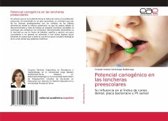 Potencial cariogénico en las loncheras preescolares - Verástegui Baldárrago, Guiselle Andrea