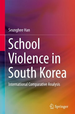School Violence in South Korea - Han, Seunghee