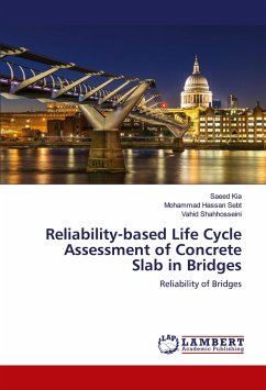 Reliability-based Life Cycle Assessment of Concrete Slab in Bridges